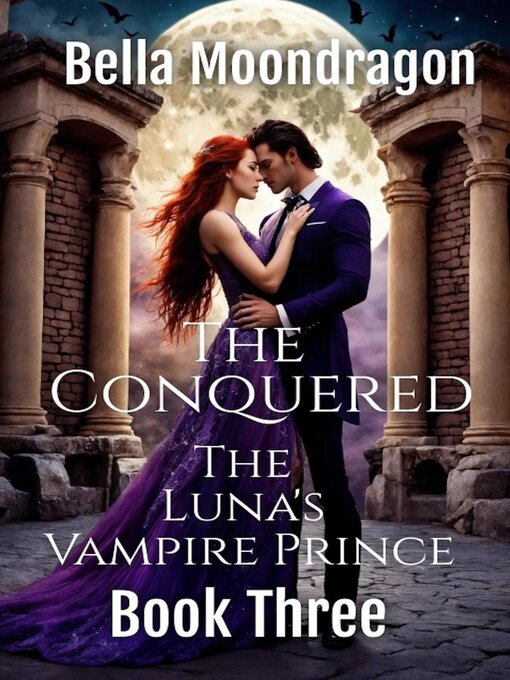 Title details for The Conquered by Bella Moondragon - Available